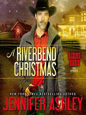 A Riverbend Christmas by Jennifer Ashley