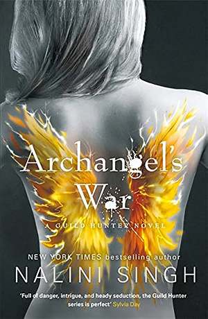 Archangel's War by Nalini Singh