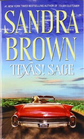 Texas! Sage by Sandra Brown