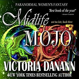 Midlife Mojo by Victoria Danann