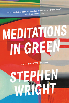 Meditations in Green by Stephen Wright