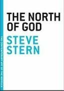 The North of God by Steve Stern
