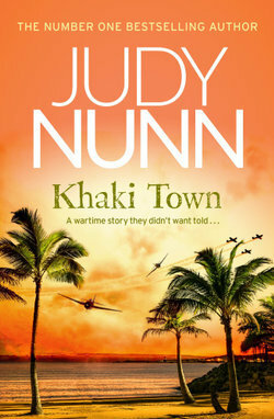 Khaki Town by Judy Nunn