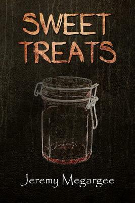 Sweet Treats by Jeremy Megargee