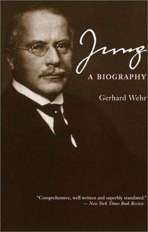 Jung: A Biography by Gerhard Wehr, David M. Weeks
