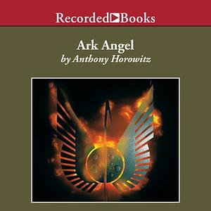 Ark Angel by Anthony Horowitz