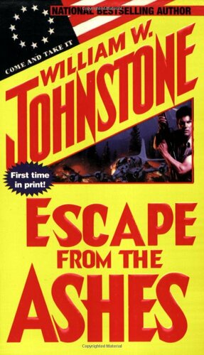 Escape from the Ashes by William W. Johnstone