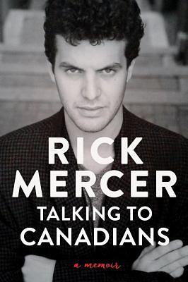 Talking to Canadians by Rick Mercer