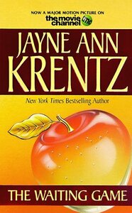 The Waiting Game by Jayne Ann Krentz