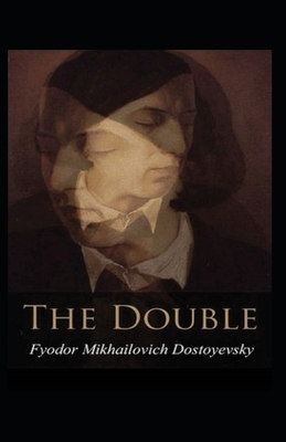 The Double Annotated by Fyodor Dostoevsky