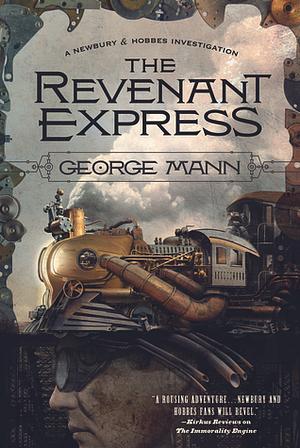 The Revenant Express by George Mann