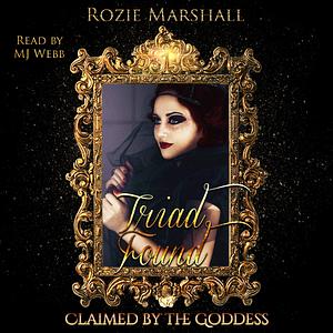 Triad Found by Rozie Marshall