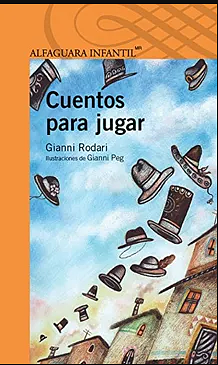 Cuentos para jugar by Gianni Rodari