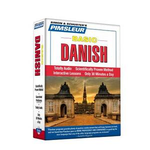 Pimsleur Danish Basic Course - Level 1 Lessons 1-10 CD, Volume 1: Learn to Speak and Understand Danish with Pimsleur Language Programs by Pimsleur