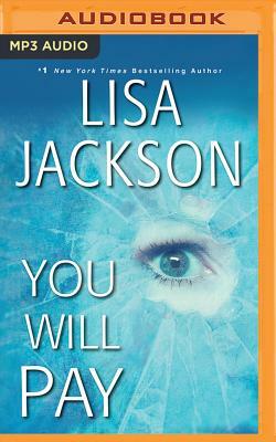 You Will Pay by Lisa Jackson