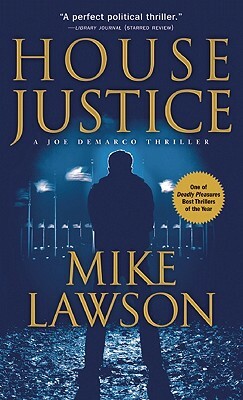 House Justice by Mike Lawson