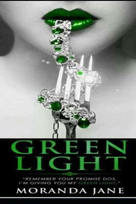 Green Light by Moanda Jane