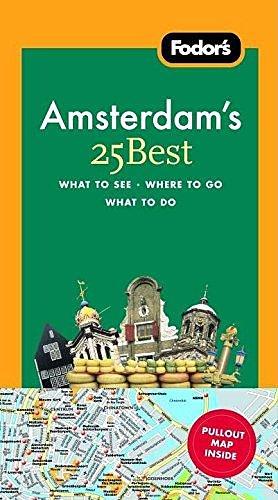 Fodor's Amsterdam's 25 Best by Fodor's, Fodor's Travel Publications Inc., Inc