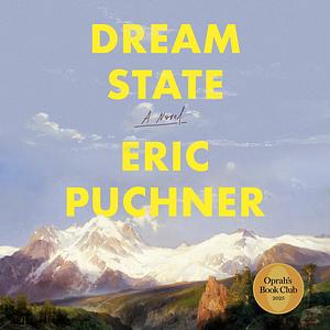 Dream State by Eric Puchner