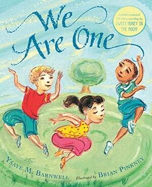 We Are One: Book and Musical CD by Ysaye M. Barnwell