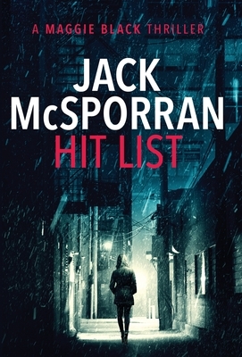 Hit List by Jack McSporran