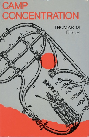 Camp Concentration by Thomas M. Disch