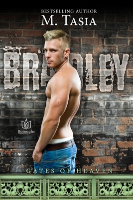 Bradley by M. Tasia