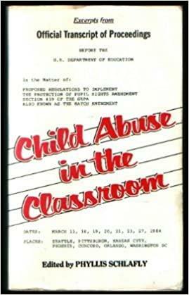 Child Abuse in the Classroom by Phyllis Schlafly