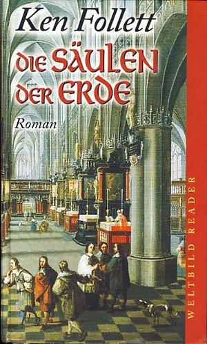 Die Säulen der Erde by Ken Follett