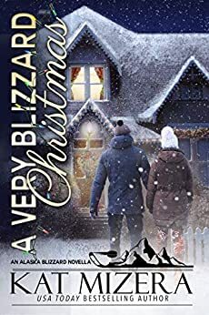A Very Blizzard Christmas by Kat Mizera