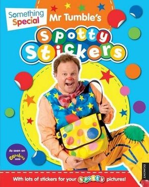 Something Special MR Tumble's Spotty Stickers Book by Egmont Publishing UK