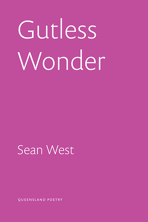 Gutless Wonder by Sean West