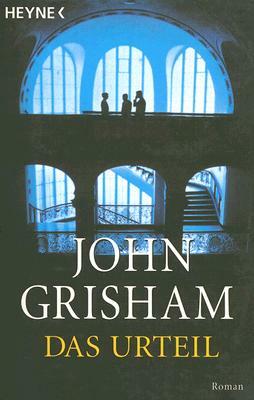 Das Urteil by John Grisham