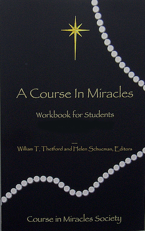 A Course in Miracles-Original Edition: Pocket Edition Workbook-Manual by Helen Schucman, William T. Thetford