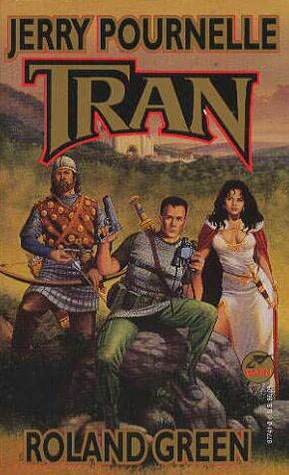 Tran by Jerry Pournelle, Roland J. Green
