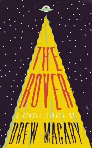 The Rover by Drew Magary
