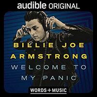 Welcome to My Panic by Billie Joe Armstrong