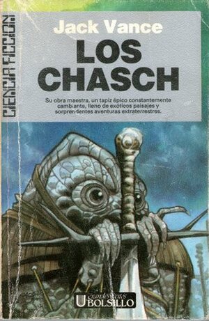 Los Chasch by Domingo Santos, Jack Vance