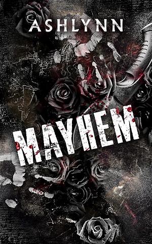 Mayhem by Ashlynn