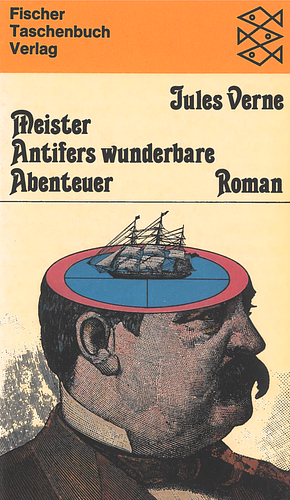 Meister Antifers wunderbare Abenteuer by Jules Verne