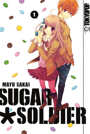 Sugar ✱ Soldier, Band 1 by Mayu Sakai