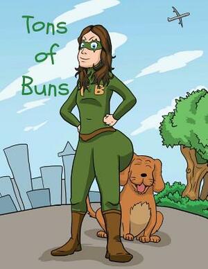 Tons of Buns by Pat Hatt