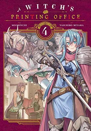 A Witch's Printing Office - Volume 4 by Mochinchi