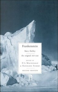 Frankenstein: The Original 1818 Text by D.L. Macdonald, Mary Shelley, Kathleen Scherf