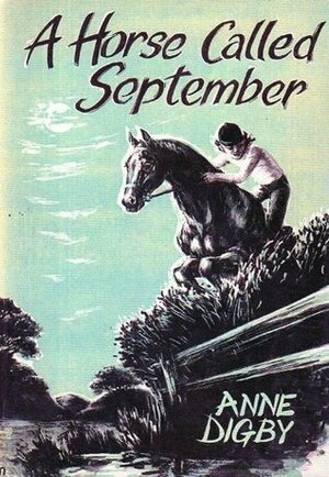 A Horse Called September by Anne Digby