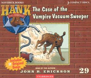 The Case of the Vampire Vacuum Sweeper by John R. Erickson