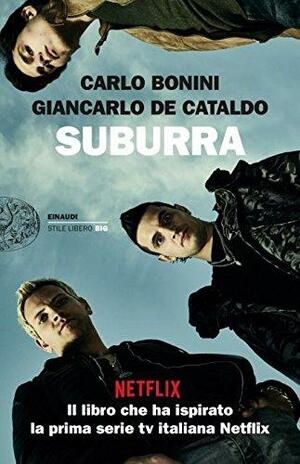 Suburra by Antony Shugaar, Carlo Bonini, Giancarlo De Cataldo