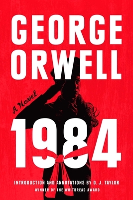 1984 by D. J. Taylor, George Orwell