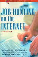 Job-hunting on the Internet by Richard Nelson Bolles, Mark Emery Bolles