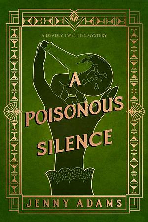 A Poisonous Silence by Jenny Adams